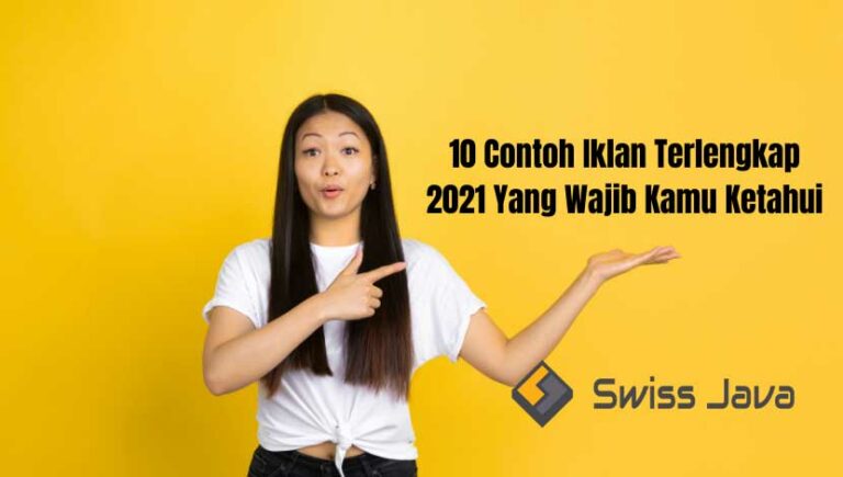 10 Contoh Iklan Terlengkap 2021 Yang Wajib Kamu Ketahui