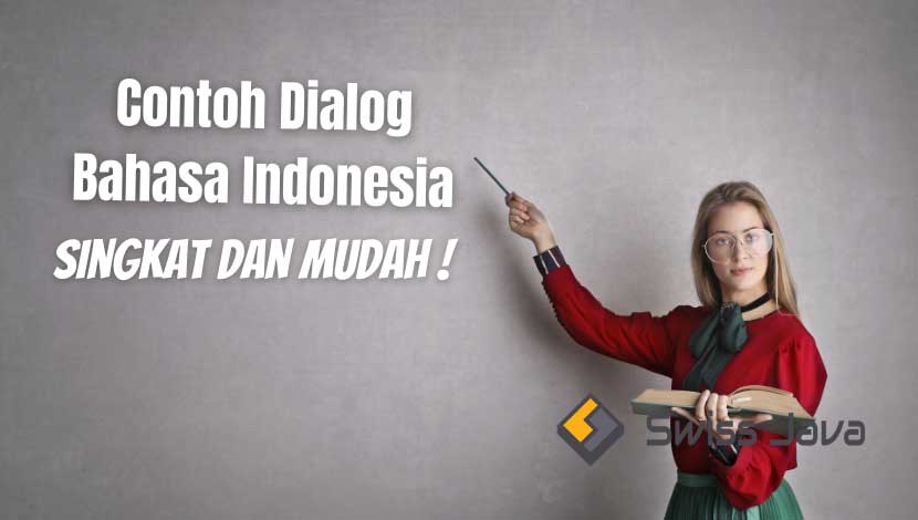 Contoh Dialog Bahasa Indonesia
