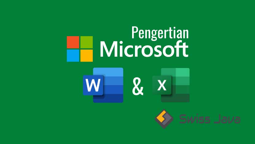 Pengertian microsoft word dan excel