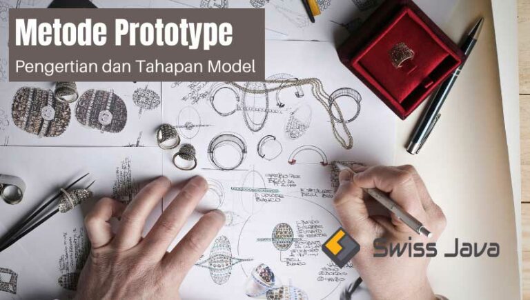 Metode Prototype : Pengertian Dan Tahapan Model