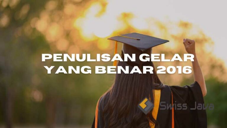 Penulisan Gelar Yang Benar 2016