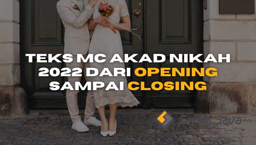 Teks MC Akad Nikah 2024 Dari Opening Sampai Closing