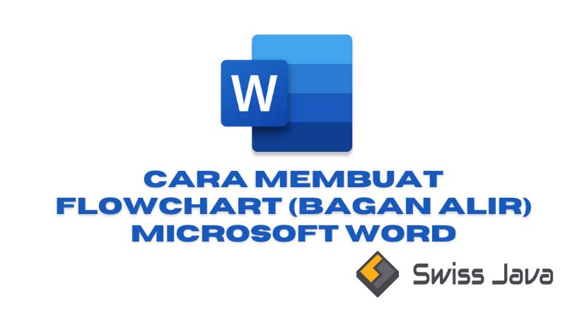 Cara Membuat Flowchart
