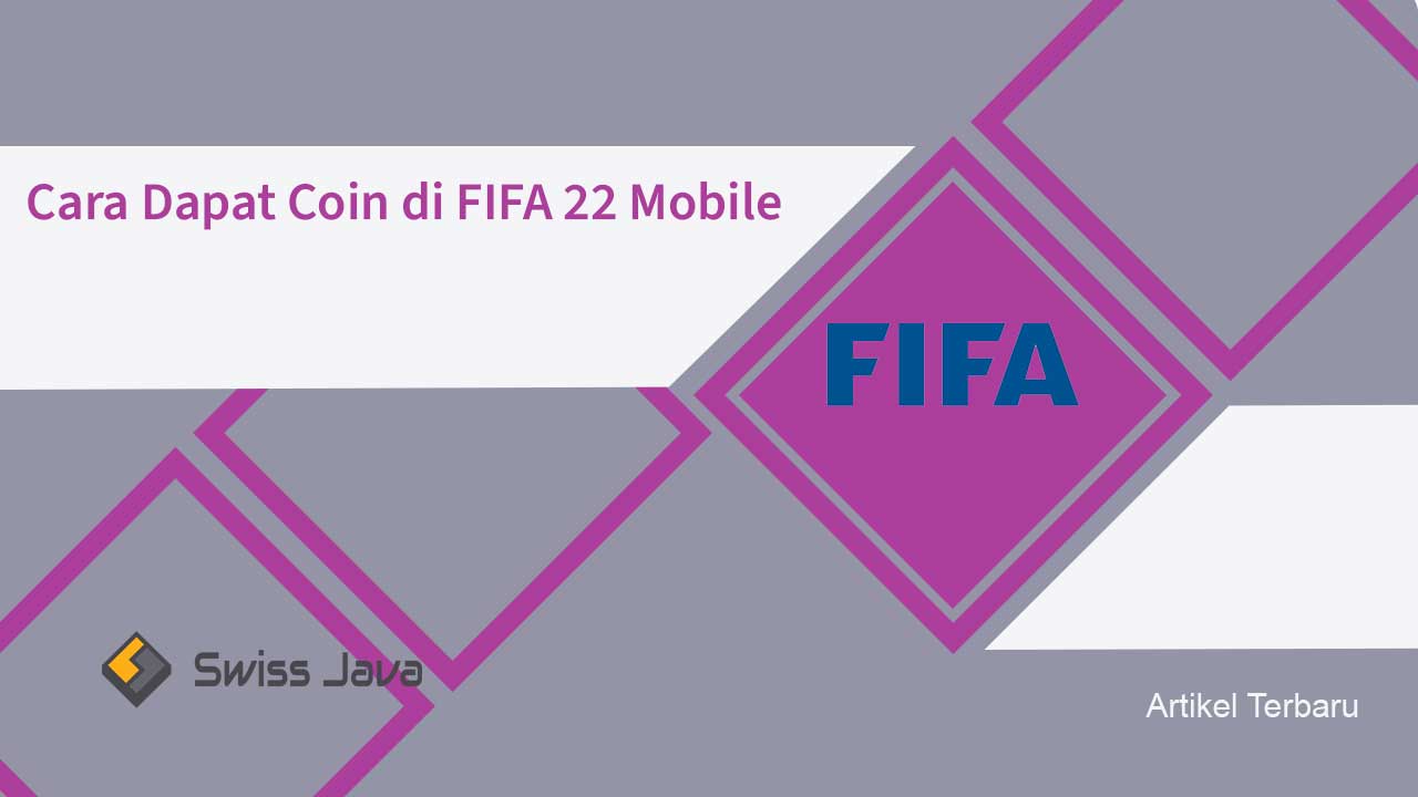 Cara Dapat Coin di FIFA 22 Mobile