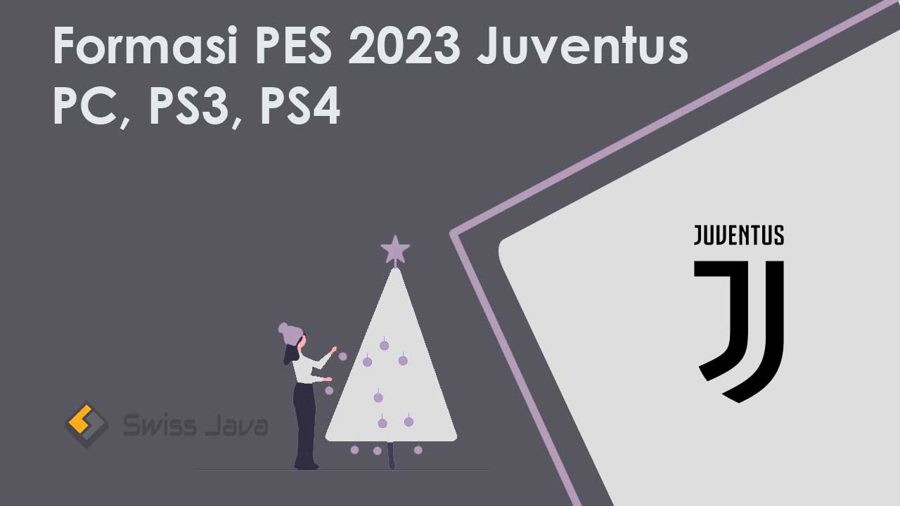 Formasi PES 2024 Juventus PC, PS3, PS4