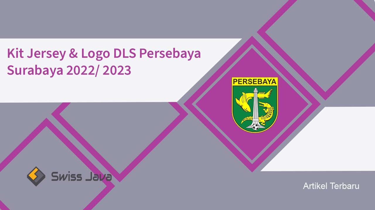 Kit Jersey & Logo DLS Persebaya Surabaya 2022/ 2024
