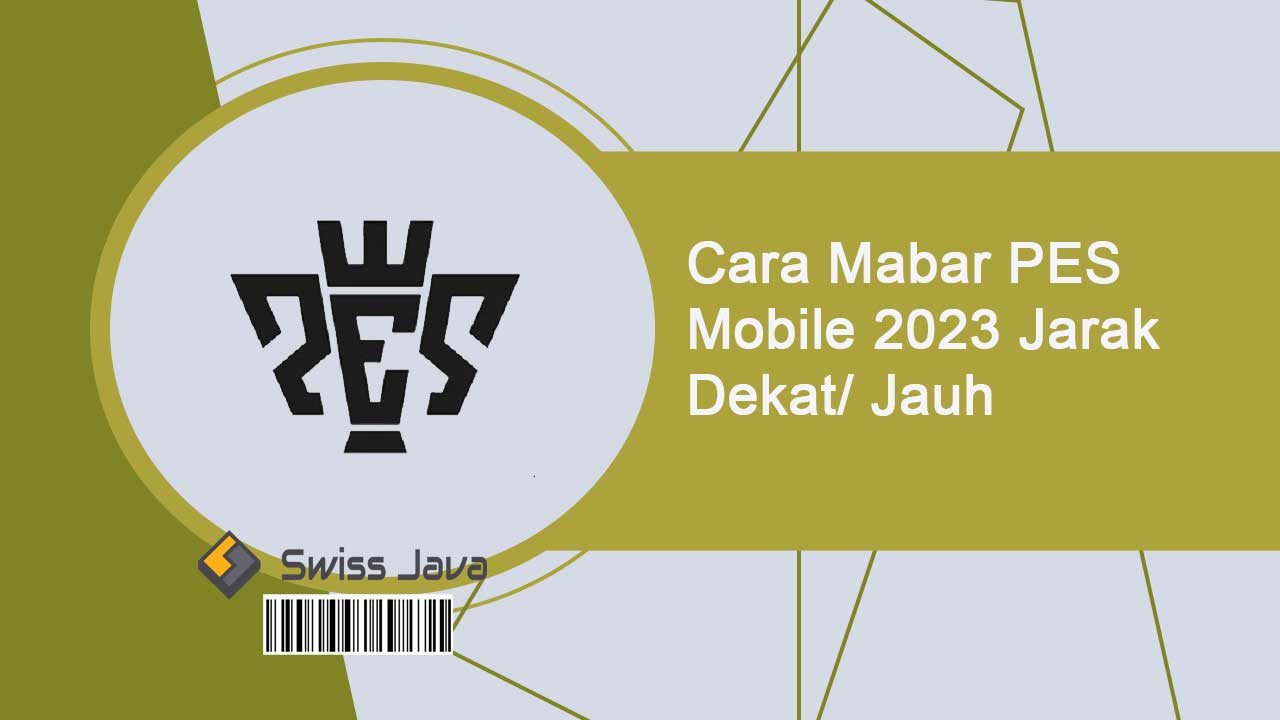 Cara Mabar PES Mobile 2024 Jarak Dekat Jauh