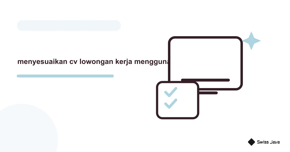 Cara Menyesuaikan CV Dengan Lowongan Kerja Menggunakan AI 7 Ilustrasi vektor menyesuaikan cv lowongan kerja menggunakan
